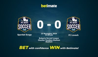 Sportist Svoge vs FC Lovech Prediction, Odds & Betting Tips 11/23/2024