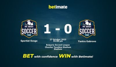 Sportist Svoge vs Yantra Gabrovo Prediction, Odds & Betting Tips 10/27/2023