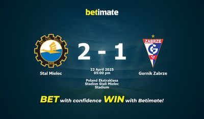 Stal Mielec vs Gornik Zabrze Prediction, Odds & Betting Tips 04/22/2025