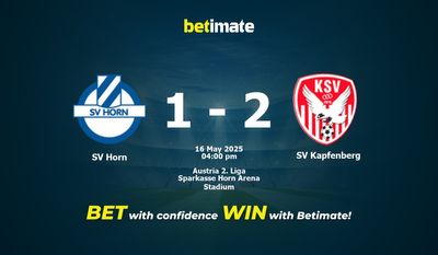 SV Horn vs SV Kapfenberg Prediction, Odds & Betting Tips 05/16/2025