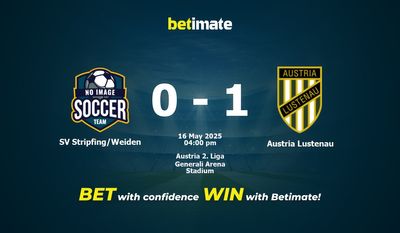 SV Stripfing/Weiden vs Austria Lustenau Prediction, Odds & Betting Tips 05/16/2025