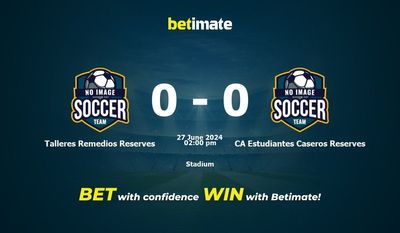 Talleres Remedios Reserves vs CA Estudiantes Caseros Reserves Prediction, Odds & Betting Tips 06/27/2024