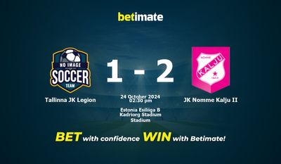 Tallinna JK Legion vs JK Nomme Kalju II Prediction, Odds & Betting Tips 10/24/2024