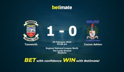 Tamworth vs Curzon Ashton التوقعات، الصعاب ونصائح الرهان 24/02/2024