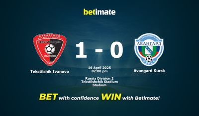 Tekstilshik Ivanovo vs Avangard Kursk Prediction, Odds & Betting Tips 04/16/2025