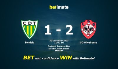 Tondela vs UD Oliveirense التوقعات، الصعاب ونصائح الرهان 30/12/2023