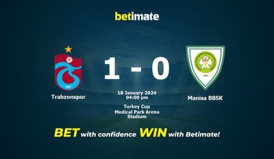 Trabzonspor vs Manisa BBSK 预测、赔率和投注技巧 01/18/2024