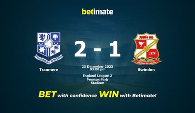 Tranmere vs Swindon التوقعات، الاحتمالات ونصائح الرهان 23/12/2023