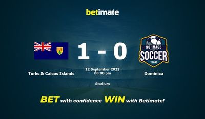 Turks & Caicos Islands vs Dominica Prediction, Odds & Betting Tips 09/12/2023