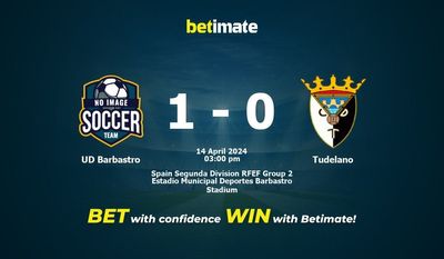 UD Barbastro vs Tudelano Prediction, Odds & Betting Tips 04/14/2024
