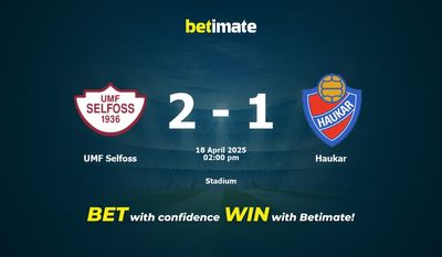 UMF Selfoss vs Haukar Prediction, Odds & Betting Tips 04/18/2025