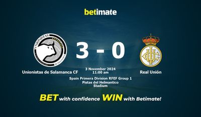 Unionistas de Salamanca CF vs Real Unión Pronostici, quote e consigli di scommessa 03/11/2024