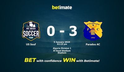 US Souf vs Paradou AC التوقعات، الاحتمالات ونصائح الرهان 05/01/2024