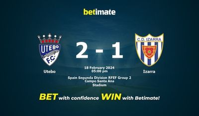 Utebo vs Izarra التوقعات، الاحتمالات ونصائح الرهان 18/02/2024
