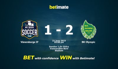 Vänersborgs IF vs BK Olympic Prediction, Odds & Betting Tips 06/22/2023