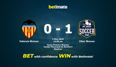 Valencia Women vs Eibar Women Prediction, Odds & Betting Tips 05/03/2025