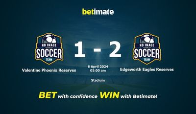 Valentine Phoenix Reserves vs Edgeworth Eagles Reserves Prediction, Odds & Betting Tips 04/06/2024
