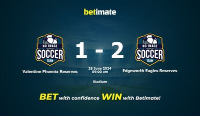 Valentine Phoenix Reserves vs Edgeworth Eagles Reserves Prediction, Odds & Betting Tips 06/26/2024