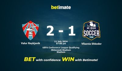 Valur Reykjavik vs Vllaznia Shkoder Prediction, Odds & Betting Tips 07/11/2024