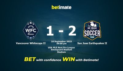 Vancouver Whitecaps II vs San Jose Earthquakes II Prediction, Odds & Betting Tips 09/16/2023