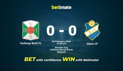Varbergs BoIS FC vs Osters IF التوقعات، الصعاب ونصائح الرهان 24/02/2024