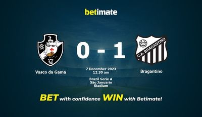 Vasco da Gama vs Bragantino Prediction, Odds & Betting Tips 12/07/2023