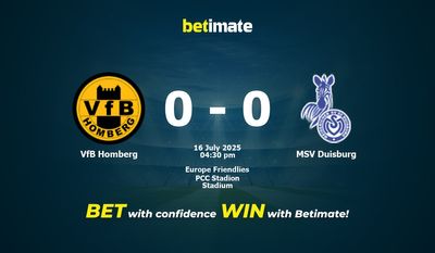 VfB Homberg vs MSV Duisburg Prediction, Odds & Betting Tips 07/16/2025