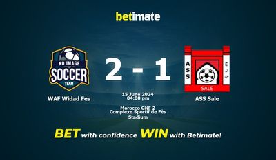WAF Widad Fes vs ASS Sale Prediction, Odds & Betting Tips 06/15/2024