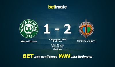 Warta Poznan vs Chrobry Glogow Pronostici, quote e consigli di scommessa 03/11/2024