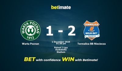 Warta Poznan vs Termalica BB Nieciecza Pronostici, quote e consigli di scommessa 01/12/2024
