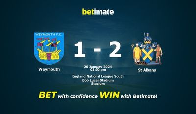 Weymouth vs St Albans التوقعات، الصعاب ونصائح الرهان 20/01/2024