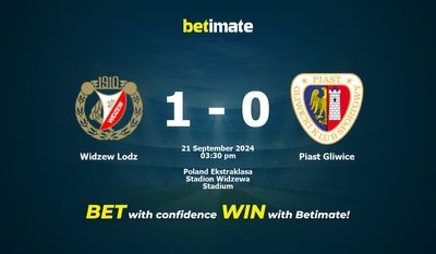 Widzew Lodz vs Piast Gliwice Prediction, Odds & Betting Tips 09/21/2024