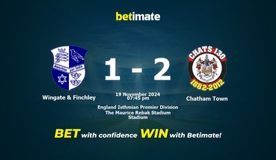Wingate & Finchley vs Chatham Town Prediction, Odds & Betting Tips 11/19/2024