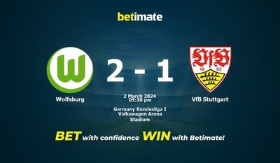 Wolfsburg vs VfB Stuttgart التوقعات، الصعاب ونصائح الرهان 02/03/2024