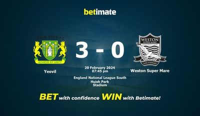 Yeovil vs Weston Super Mare التوقعات، الاحتمالات ونصائح الرهان 20/02/2024