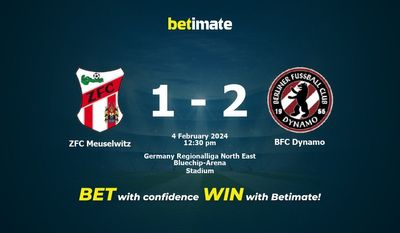 ZFC Meuselwitz vs BFC Dynamo 预测、赔率和投注技巧 02/04/2024