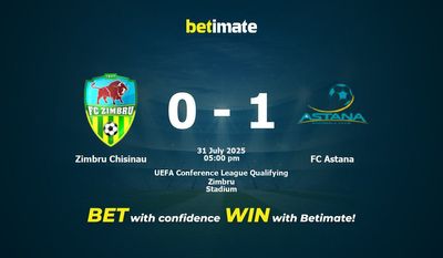 Zimbru Chisinau vs FC Astana Prediction, Odds & Betting Tips 07/31/2025