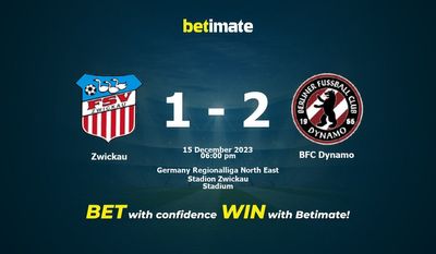 茨维考 (Zwickau) vs BFC 迪纳摩 (BFC Dynamo) 预测、赔率和赔率投注技巧 12/15/2023