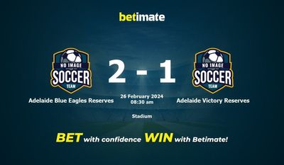 Predicción, cuotas y consejos de apuestas de Adelaide Blue Eagles Reserves vs Adelaide Victory Reserves 26/02/2024