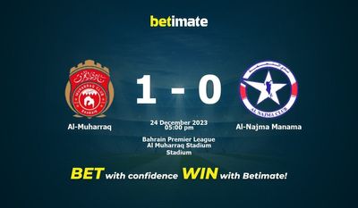 Predicción, cuotas y consejos de apuestas Al-Muharraq vs Al-Najma Manama 24/12/2023