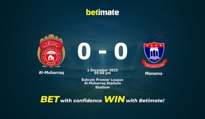 Predicción, cuotas y consejos de apuestas Al-Muharraq vs Manama 01/12/2023