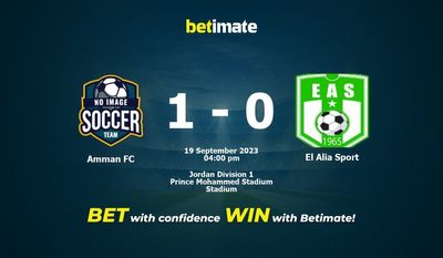 Predicciones, cuotas y consejos de apuestas de Amman FC vs El Alia Sport 19/09/2023