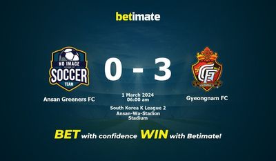 Predicciones, cuotas y consejos de apuestas de Ansan Greeners FC vs Gyeongnam FC 01/03/2024