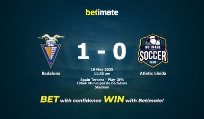 Predicción, cuotas y consejos de apuestas Badalona vs Atletic Lleida 18/05/2025