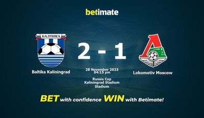 Baltika Kaliningrad vs Lokomotiv Moscú: Predicción, cuotas y consejos de apuestas 28/11/2023