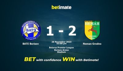 Predicción, probabilidades y consejos de apuestas BATE Borisov vs Neman Grodno 26/11/2023