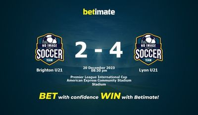 Predicción, cuotas y consejos de apuestas de Brighton U21 vs Lyon U21 20/12/2023