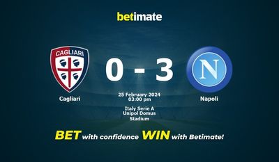 Predicción, cuotas y consejos de apuestas Cagliari vs Napoli 25/02/2024