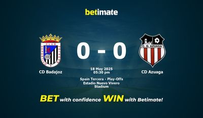 Pronóstico, cuotas y consejos de apuestas CD Badajoz vs CD Azuaga 18/05/2025