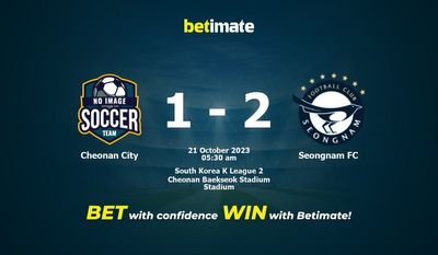Predicción, cuotas y consejos de apuestas de Cheonan City vs Seongnam FC 21/10/2023